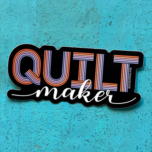 Sassafras Lane Designs - Quilt Maker Sticker