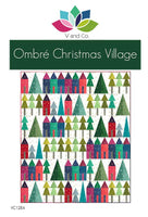 V And Co. - Ombre Christmas Village Quilt - Paper Pattern