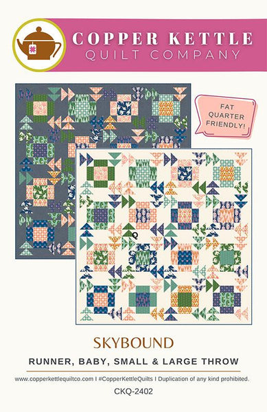 Copper Kettle Quilt Company - Skybound - Paper Pattern