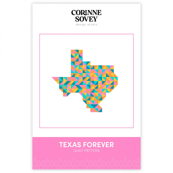 Corinne Sovey - Texas Forever Quilt - Paper Pattern