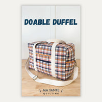 Ma Tante Quilting - Doable Duffle - Paper Pattern