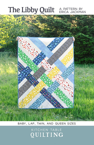 Kitchen Table Quilting - The Libby Quilt - Paper Pattern