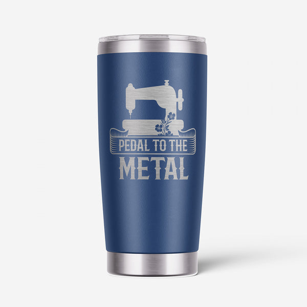 Lake & Laser - Tumbler 20 oz - Pedal to the Metal