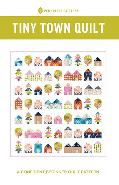 Pen & Paper Patterns - Tiny Town Quilt - Paper Pattern
