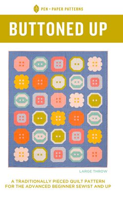 Pen & Paper Patterns - Buttoned Up Quilt - Paper Pattern