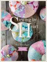 Tilda's Sewing by Heart For the Love of Fabrics Book