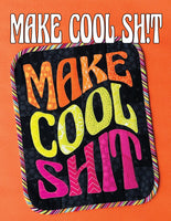 Sassafras Lane Designs - Make Cool Shit Mini Quilt Pattern